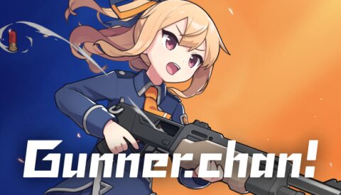 Gunner-chan! Free Download