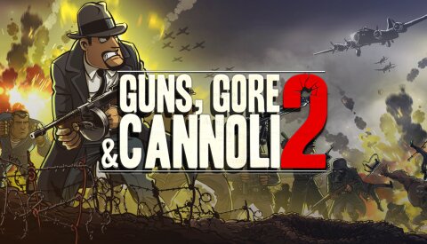Guns, Gore & Cannoli 2 (GOG) Free Download