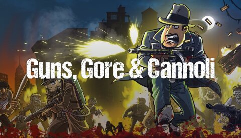 Guns, Gore & Cannoli (GOG) Free Download