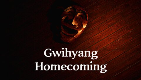 Gwihyang : Homecoming Free Download