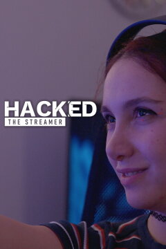 Hacked: The Streamer Free Download