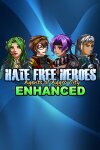 Hate Free Heroes RPG [2D/3D RPG Enhanced] Free Download