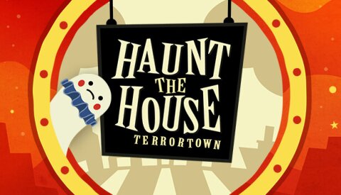 Haunt the House: Terrortown Free Download