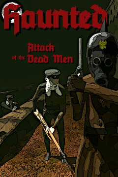 Haunted: Attack of the Dead Men Free Download