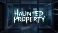 Haunted Property