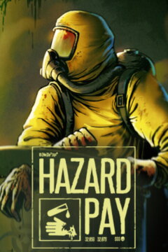 Hazard Pay Free Download