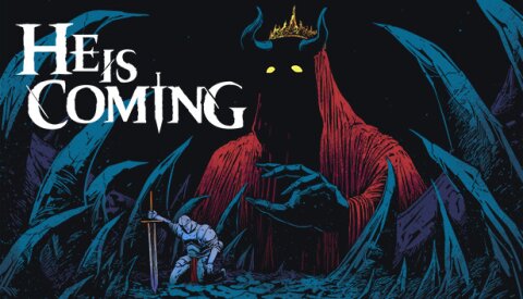 He is Coming Free Download
