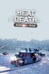 Heat Death: Survival Train Free Download