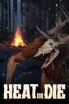 Heat or Die Free Download
