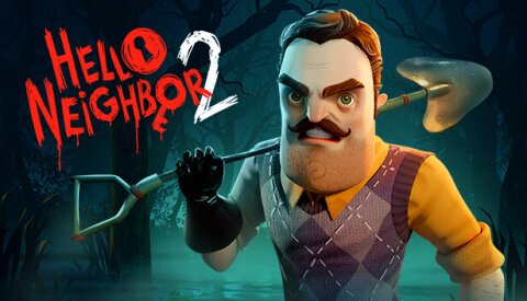 Hello Neighbor 2 Free Download