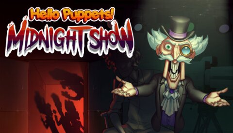 Hello Puppets: Midnight Show Free Download