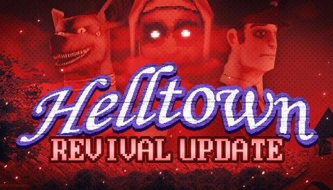 Helltown Free Download