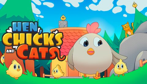 HEN, CHICKS AND CATS Free Download