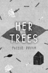HER TREES : PUZZLE DREAM Free Download