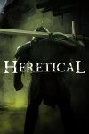 Heretical Free Download