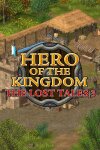 Hero of the Kingdom: The Lost Tales 3 Free Download