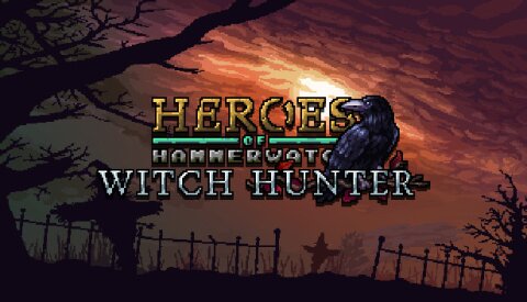 Heroes of Hammerwatch: Witch Hunter Free Download