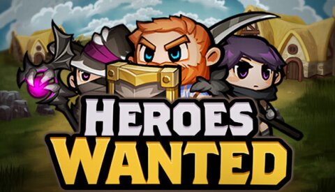 Heroes Wanted Free Download