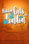 Hidden Cats in London Free Download