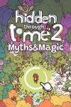 Hidden Through Time 2: Myths & Magic Free Download