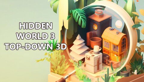 Hidden World 3 Top-Down 3D Free Download