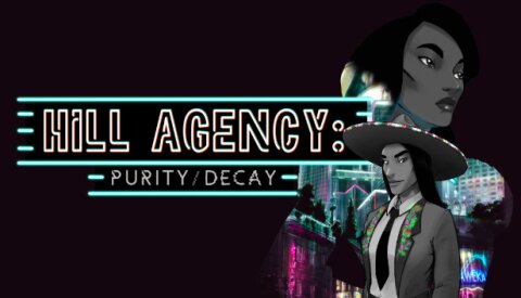 Hill Agency: PURITYdecay Free Download