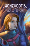 Honeycomb: The World Beyond Free Download