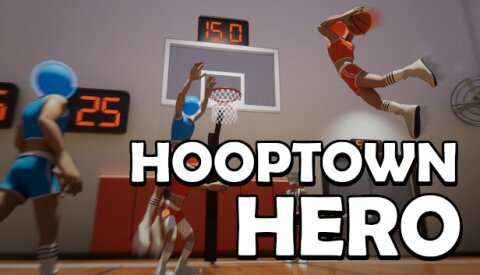 Hooptown Hero Free Download