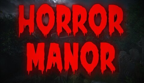 Horror Manor Free Download