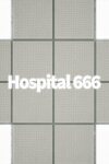 Hospital 666 Free Download