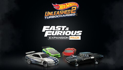 HOT WHEELS UNLEASHED™ 2 - Fast & Furious Expansion Pack Free Download