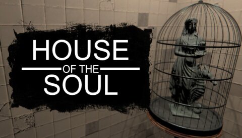 House of the Soul Free Download