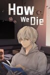 How We Die Free Download