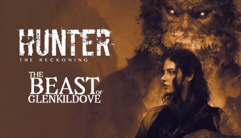 Hunter: The Reckoning — The Beast of Glenkildove Free Download