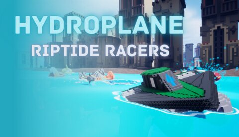 Hydroplane: Riptide Racers Free Download