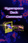 Hyperspace Deck Command Free Download