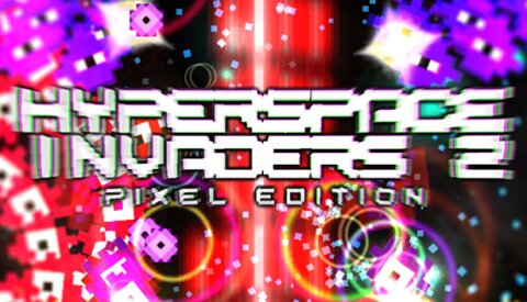 Hyperspace Invaders II: Pixel Edition Free Download