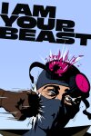 I Am Your Beast Free Download