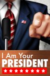 I Am Your President Free Download