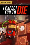 I Expect You To Die Free Download