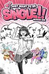 I Just Want to be Single!! Season One Free Download
