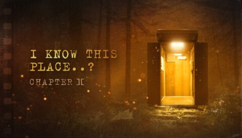 I Know This Place..? (chapter II) Free Download