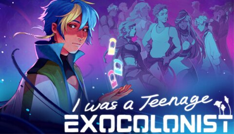 I Was a Teenage Exocolonist Free Download