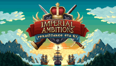 Imperial Ambitions Free Download