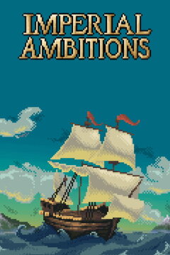 Imperial Ambitions Free Download