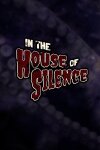 In the House of Silence Free Download