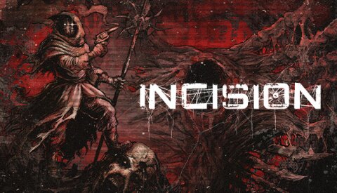 INCISION Free Download