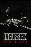 Incursion Red River Free Download