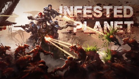Infested Planet Free Download