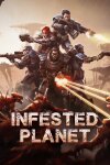 Infested Planet Free Download
